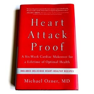 HEART ATTACK PROOF: A Six-Week Cardiac Makeover by Dr. Michael Ozner MD NEW Book